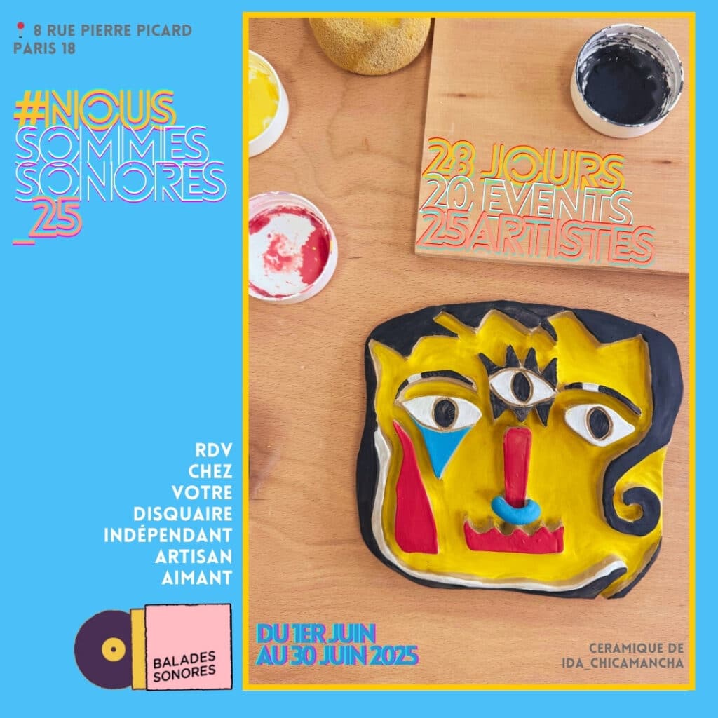 #noussommessonores_25 festival juin 2025 @ Balades Sonores /// Ceramic by IDA / Chicamancha