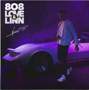 808 Love & Linn