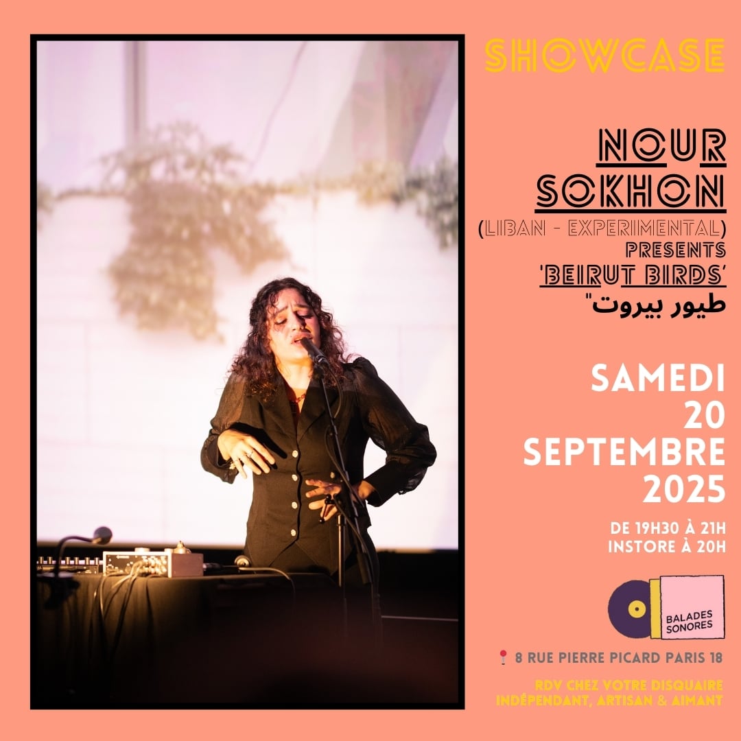 samedi 20 septembre 2025_NOUR SOKHON (Liban - experimental) presents 'Beirut Birds طيور بيروت' @ Balades Sonores  (1)
