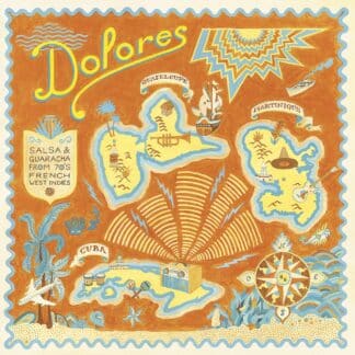 Dolores: Salsa & Guaracha from '70s French West Indies