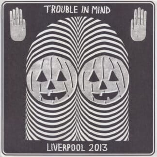 Various ‎– Trouble In Mind Presents: Liverpool 2013