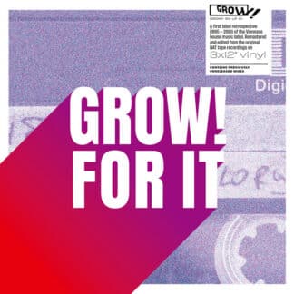 Grow! For It