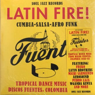 Latin Fire! Tropical Dance Music from Discos Fuentes, Colombia 1956-83