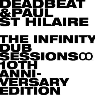 The Infinity Dub Sessions (10th Anniversary) (2LP)