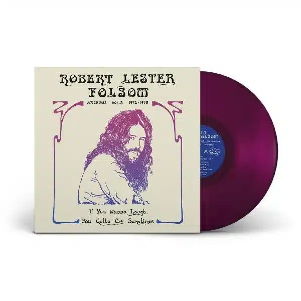 If You Wanna Laugh, You Gotta Cry Sometimes: Archives Vol. 3, 1972-1975 (LP purple)