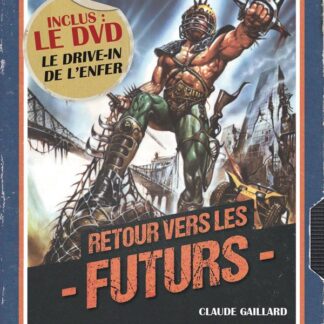 Retour vers les futurs