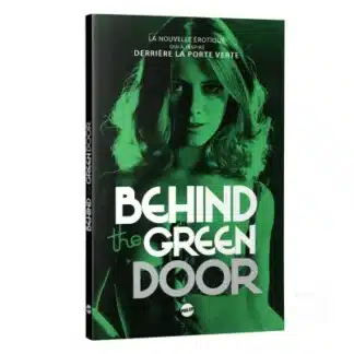 Behind the Green Door / Derrière la porte verte (Book)