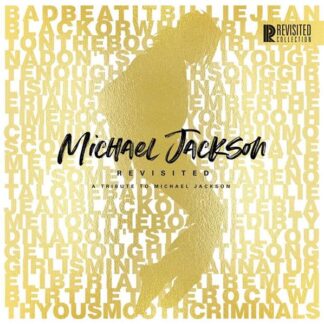Michael Jackson Revisited - A Tribute to Michael Jackson