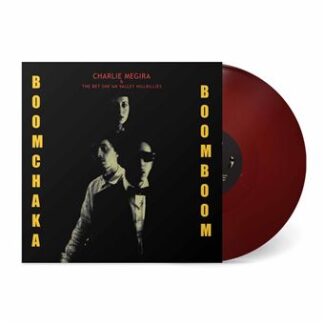 Boom Chaka Boom Boom (Red LP)