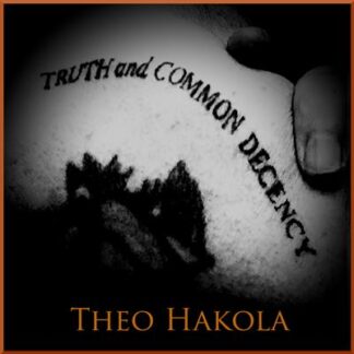 Truth And Common Decency
