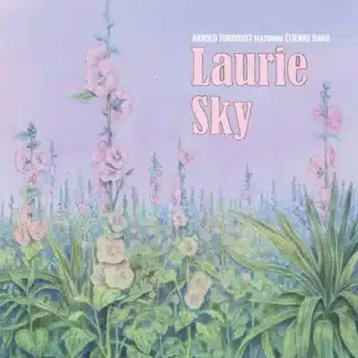 Laurie Sky (7")