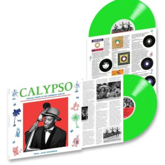 Soul Jazz Records presents Calypso - Musical Poetry in the Caribbean 1955-69 (2LP green)