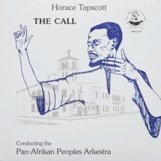 Horace Tapscott: The Call