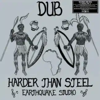 Dub Harder Than Steel