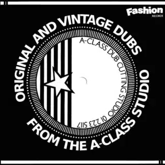 Original Vintage Dubs From The A-Class Studio