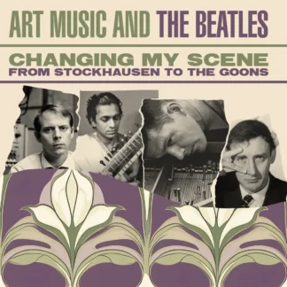 Art Music And The Beatles (3xCD)