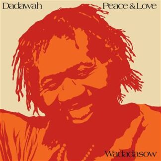 Peace And Love – Wadadasow (LP orange)