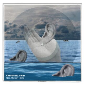 Tell Me Not Here (12" clear)