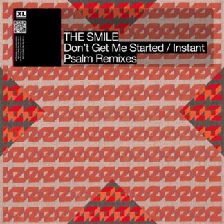 Don't Get Me Started / Instant Psalm Remixes (maxi 12")