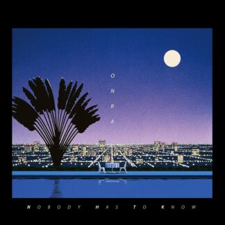 Nobody Has to Know (2026 repress)