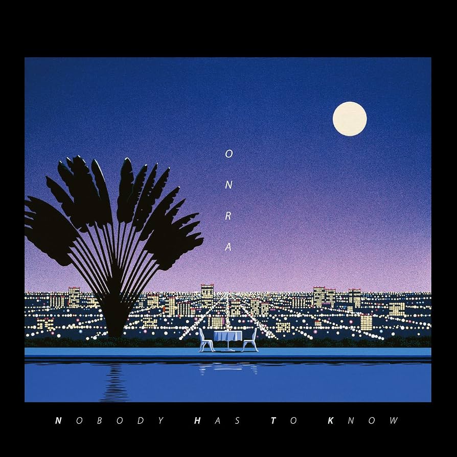 Nobody Has to Know (2026 repress)