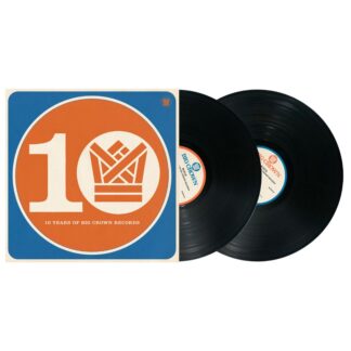 BCR10 - Ten Years Of Big Crown Records (2LP)