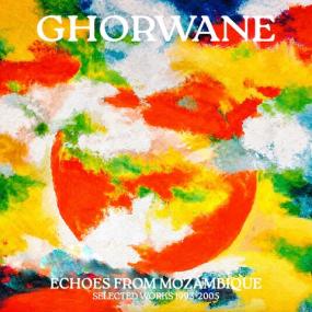 Echoes from Mozambique - Selected Works 1993-2005 (2LP)