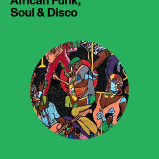 Vinyl Digest #2: African Funk, Soul & Disco (book)