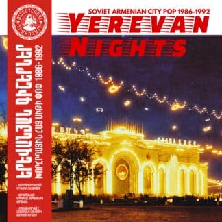 Yerevan Nights (Soviet Armenian City Pop 1986-1992) (2LP)